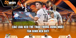 Các Loại Kèo Thể Thao Thông Dụng Nhất Tân Binh Nên Biết